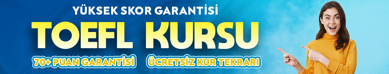 Üniversite 9 TOEFL KURS 11S 1330